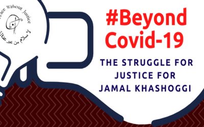 Beyond Covid-19: The struggle for justice for Jamal Khashoggi