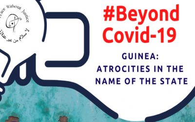 Beyond Covid-19: “Guinea: atrocities in the name of the State”