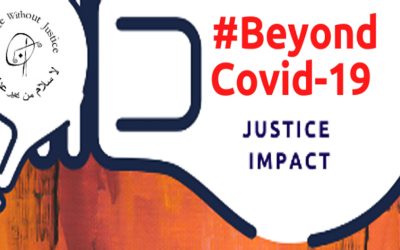 Beyond Covid-19: Justice Impact