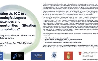 Side-event “Getting the ICC to a Meaningful Legacy: Challenges and Opportunities in Situation “Completions”