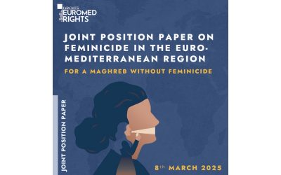 Joint Position Paper on feminicides in Maghreb published by EuroMed Rights